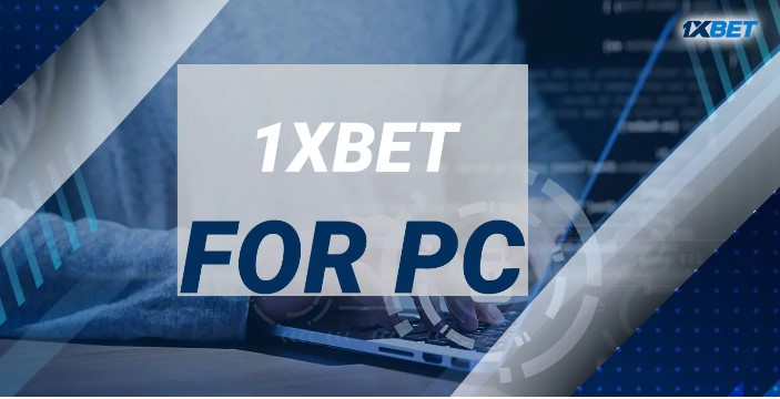 1xbet for pc